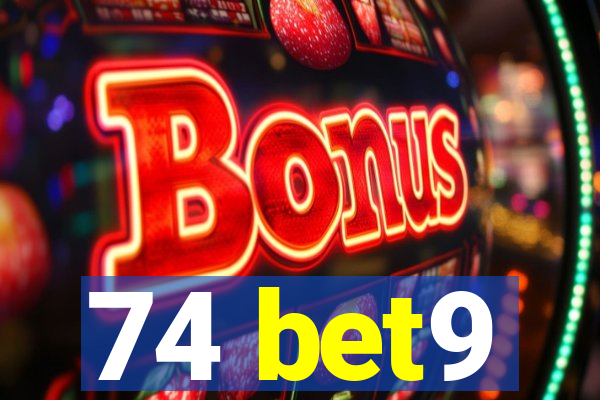 74 bet9